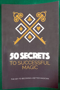 50 Secrets To Successful Magic 