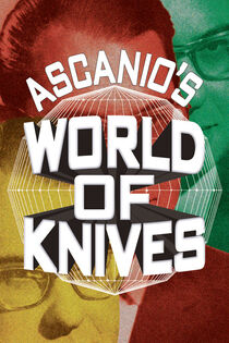 Ascanio's World Of Knives (Arturo de Ascanio)