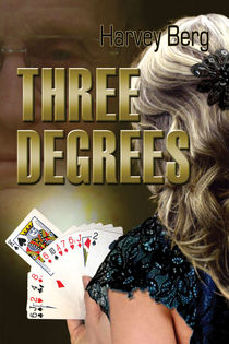 Three Degrees (Harvey Berg)