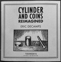 Cylinder And Coins Reimagined (Eric DeCamps)