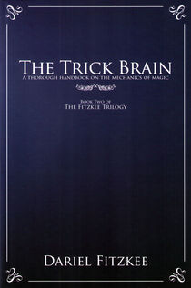 The Trick Brain (Dariel Fitzkee)