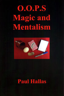 OOPS Magic And Mentalism (Paul Hallas-Autographed)