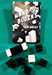 Wand-O-Blocks (Iain Bailey)