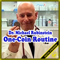 One-Coin Routine Video (Dr. Michael Rubinstein)
