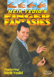 Finger Fantasies DVD (Meir Yedid)