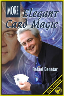 More Elegant Card Magic Video (Rafael Benatar) - Meir Yedid Magic